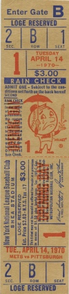 4/14/1970 NY Mets Home Opening Day Full Ticket - Championship Banner Raised