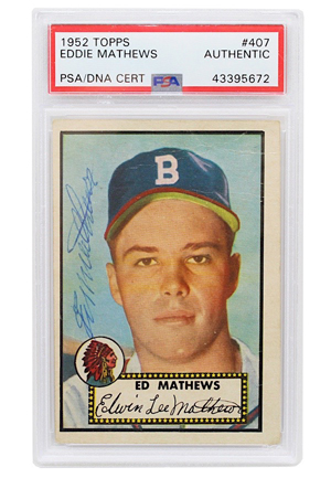 1952 Topps #407 Eddie Mathews Autographed Baseball Card (PSA/DNA Authentic)