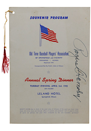 1945 Rogers Hornsby Autographed "Old Time Baseball Players Association" Dinner Souvenir Program (Signed At The Event As Guest Of The Evening)