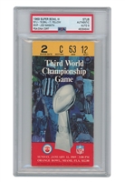 1969 Super Bowl III Ticket Stub Signed By MVP Joe Namath (PSA/DNA MINT 9 • Yellow Variation)