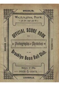 1889 Brooklyn Dodgers Official Score Book