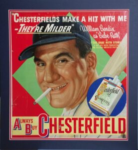 1948 William Bendix Chesterfield Advertising Sign for “The Babe Ruth Story”