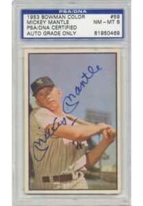 1953 Mickey Mantle Autographed Bowman #59 Baseball Card