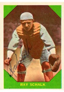 1960 Ray Schalk Autographed Fleer “Baseball Greats” Card