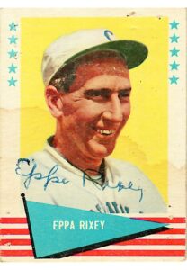 1961 Eppa Rixey Autographed Fleer “Baseball Greats” Card