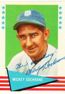 1961 Mickey Cochrane Autographed Fleer “Baseball Greats” Card