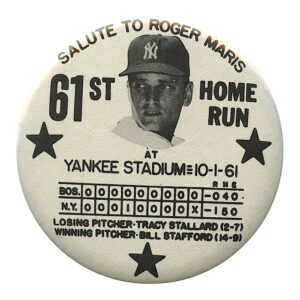 1961 “Salute To Roger Maris” Pin