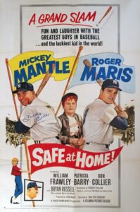 1962 Safe at Home One-Sheet Signed by Mantle