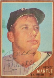 1962 Topps Mickey Mantle New York Yankees #200 Autographed Baseball Card