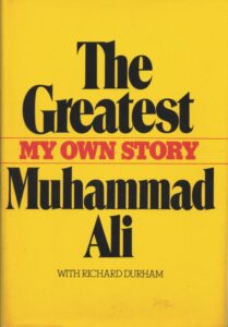 1975 Muhammad Ali Autographed “The Greatest My Own Story” Book