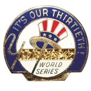 1976 New York Yankees World Series Press Pin