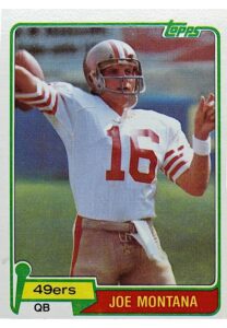 1981 Topps Joe Montana Rookie #216