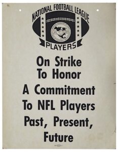 1987 NFL “Players On Strike” Picket Line Protest Sign