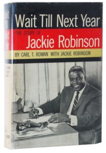 6/10/1960 Jackie Robinson “Wait Til Next Year” Autographed Hardcover Book