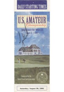 8/26/1995 Tiger Woods Autographed Centennial U.S. Amateur Championship Pairing Program