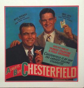 Bill Dickey and Mel Ott Chesterfield Advertisment Sign