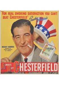 Bucky Harris & Jack Webb 22” x 21” Chesterfield Advertisements