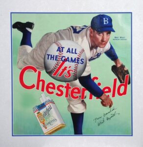 Circa 1940 Whitlow Wyatt Brooklyn Dodgers Autographed Chesterfield Advertising Sign