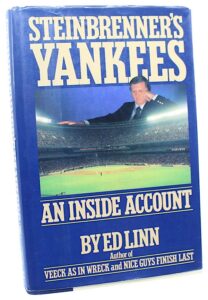 George Steinbrenner’s Yankees An Inside Account Autographed Hardcover Book