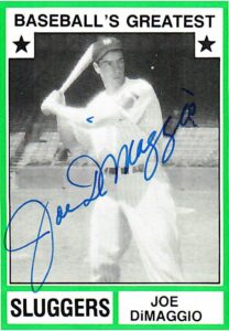 Joe DiMaggio Autographed Superstar & Baseball Greats Baseball Card