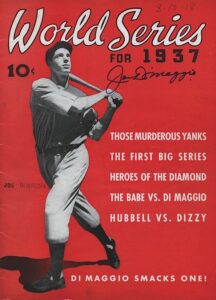 Joe DiMaggio Autographed “World Series for 1937”  Magazine