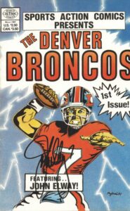 John Elway Autographed Denver Broncos Comic Book