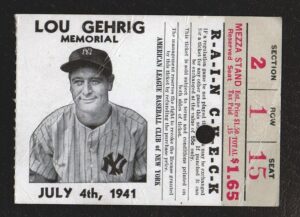 July 4th, 1941 Lou Gehrig Retirement Day Memorial Ticket Stub