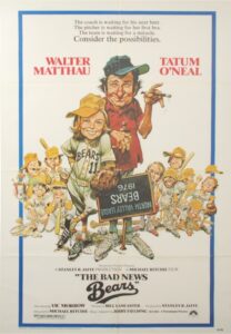 Lot of “Bad News Bears” Movie Posters