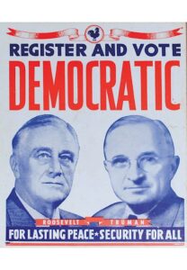 Original FDR & Truman Democratic Presidential Campaign Poster