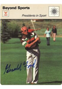 Signed 1979 Gerald Ford “Presidents in Sport” Sportscaster Series 26 Card