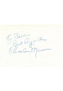 Thurman Munson Autographed & Inscribed 6×4 Cut