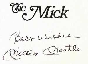 Two First Edition Books Autographed By Mickey Mantle