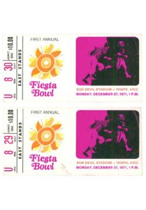 December 27, 1971  Inaugural Fiesta Bowl Arizona State University vs. Florida State University Ticket Stubs