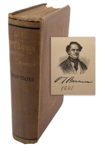 Signed Copy of P.T. Barnum’s Autobiography “Life of P.T. Barnum”